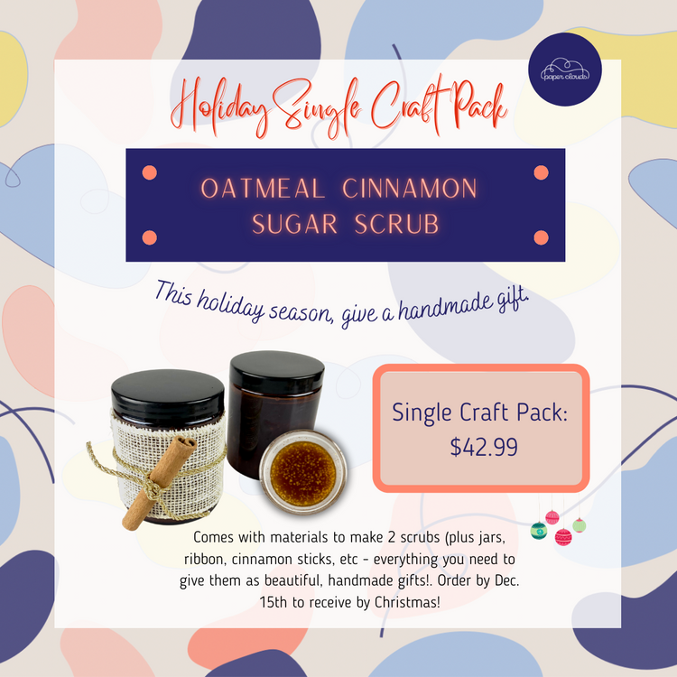 Holiday Single Craft Pack: Oatmeal Cinnamon Sugar Scrub